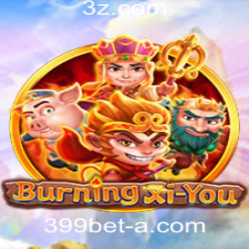 Explorando o Universo de BurningXiYou na Plataforma 399bet